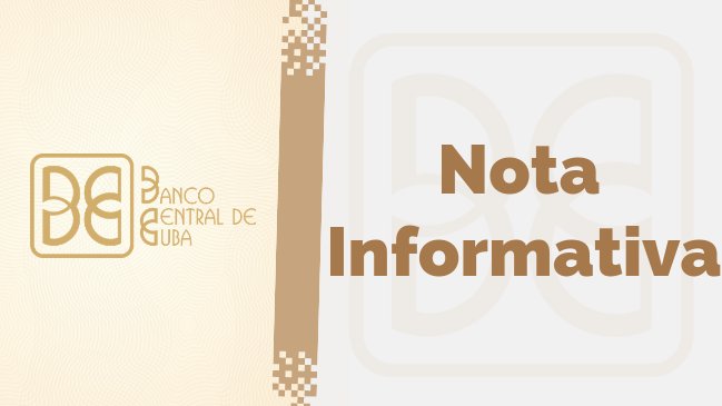 Imagen relacionada con la noticia :Nota Informativa del Banco Central de Cuba